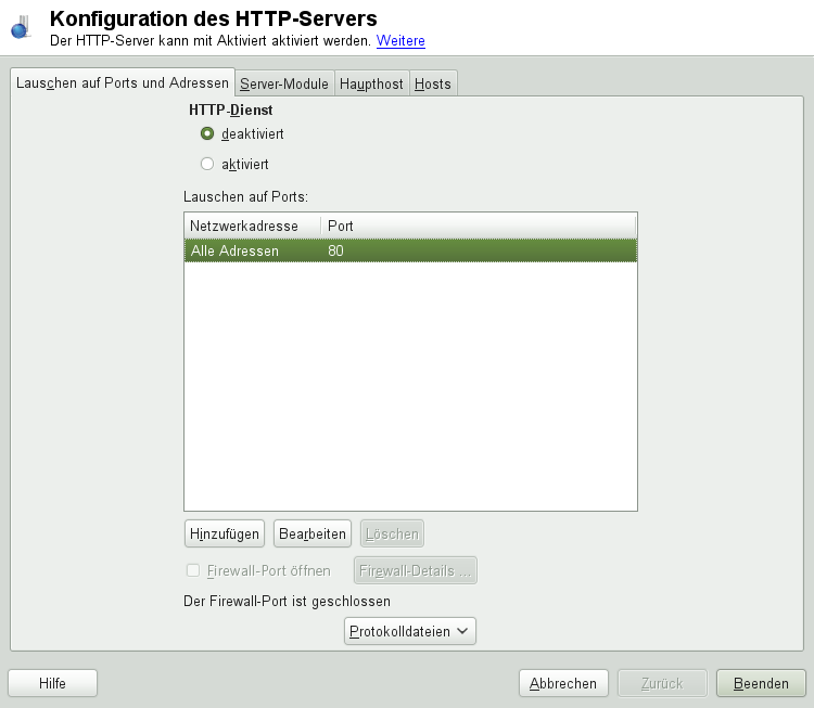 Konfiguration des HTTP-Servers: berwachen von Ports und Adressen