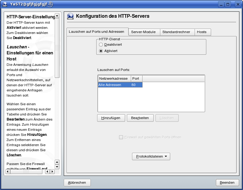 Konfiguration des HTTP-Servers: berwachen von Ports und Adressen